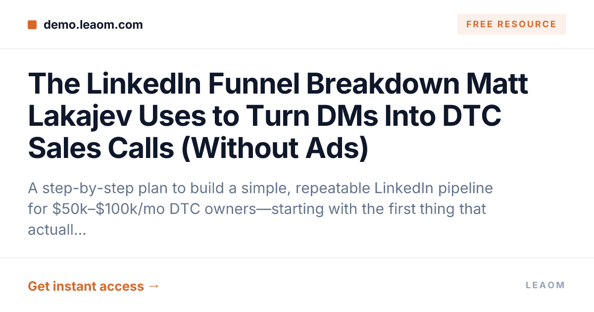 The LinkedIn Funnel Breakdown Matt Lakajev Uses to Turn DMs Into DTC Sales Calls (Without Ads)