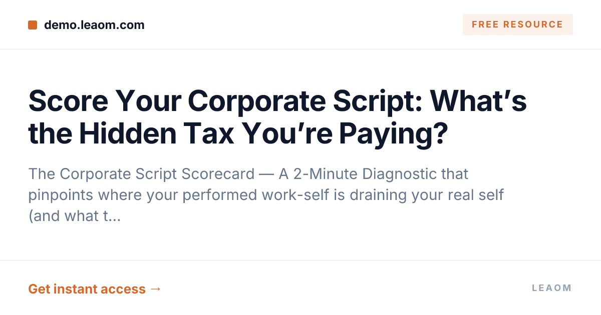 Score Your Corporate Script: What’s the Hidden Tax You’re Paying?