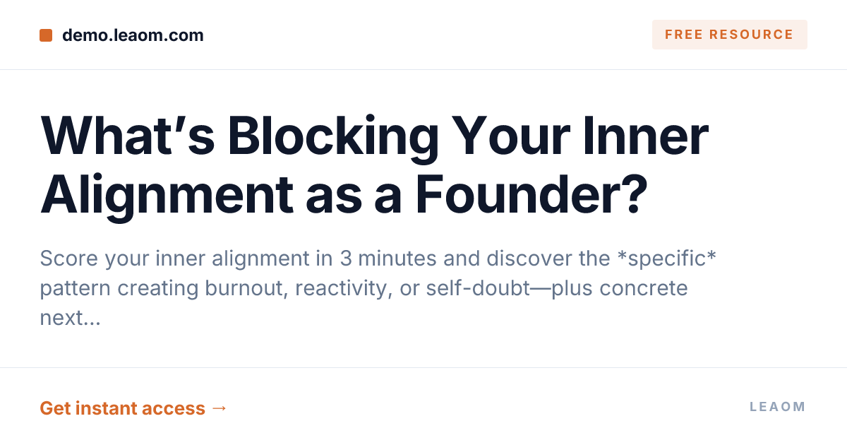 What’s Blocking Your Inner Alignment as a Founder?