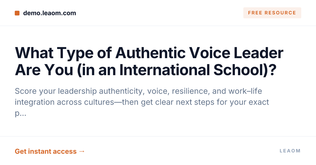 What Type of Authentic Voice Leader Are You (in an International School)?