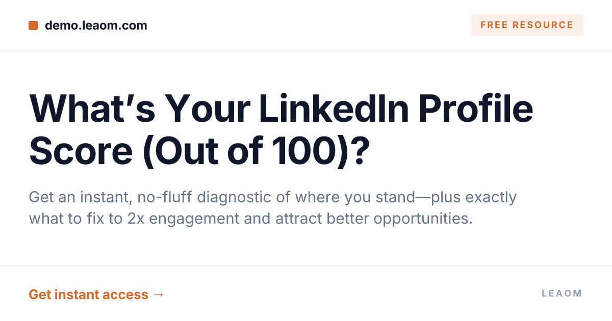 What’s Your LinkedIn Profile Score (Out of 100)?